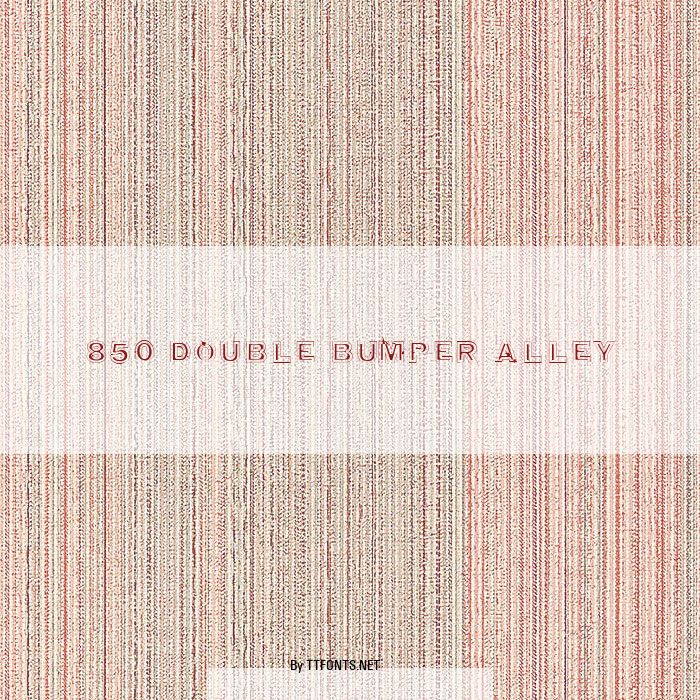 850 double bumper alley example